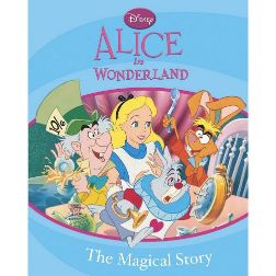 Parragon Disney Alice In Wonderland The Magical Story