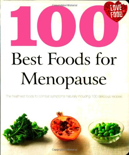 Parragon 100 Best Foods For Menopause