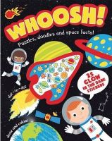 Parragon Whoosh! Puzzles Doodles and Space Facts