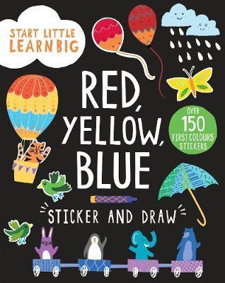 Parragon Start Little Learn Big Red Yellow Blue Sticker and Draw