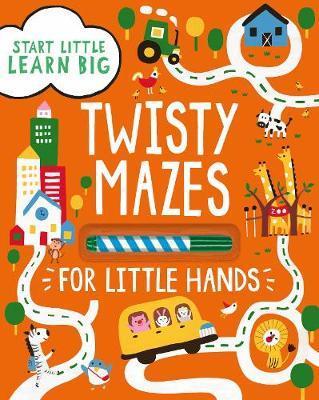 Parragon Start Little Learn Big Twisty Mazes For Little Hands