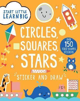 Parragon Start Little Learn Big Circles Squares Stars Sticker and Draw