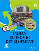 Saraswati INDIAN ECONOMIC DEVELOPMENT(English) Class XI