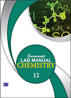 Saraswati HARD BOUND LAB MANUAL CHEMISTRY Class XII