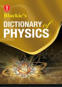 SChand Blackie’s Dictionary of Physics